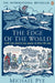 The Edge of the World by Michael Pye