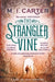 The Strangler Vine by M. J. Carter
