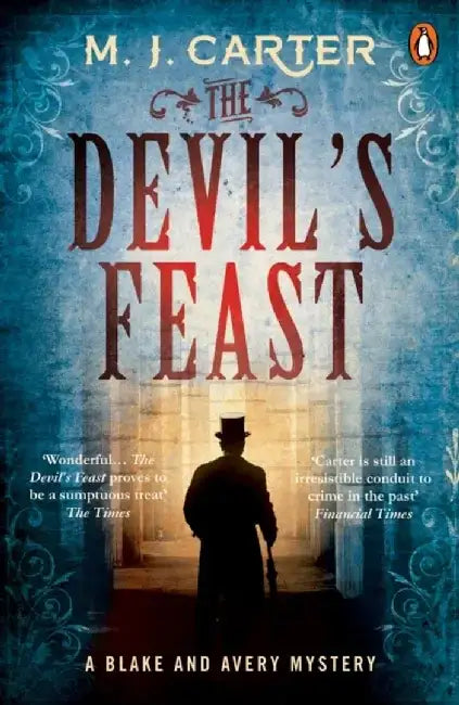 The Devil's Feast by M. J. Carter