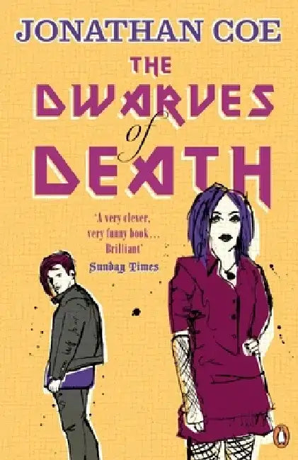 The Dwarves of Death by Jonathan Coe