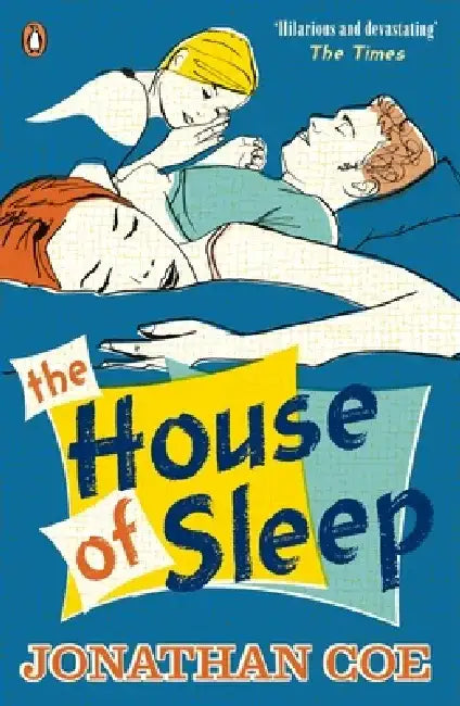The House of Sleep by Jonathan Coe