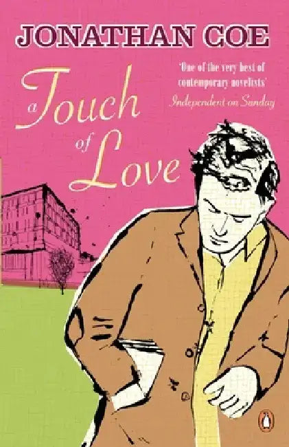 A Touch of Love by Jonathan Coe