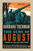 The Guns of August by Barbara Tuchman