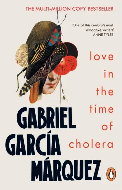 Love in the Time of Cholera by Gabriel Garcia Marquez