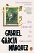 The General in His Labyrinth by Gabriel Garcia Marquez