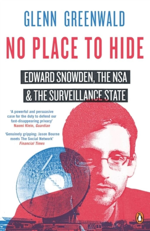 No Place to Hide by Glenn Greenwald