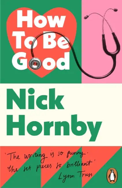 How to be Good by Nick Hornby