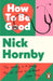 How to be Good by Nick Hornby