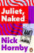 Juliet, Naked by Nick Hornby