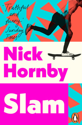 Slam by Nick Hornby