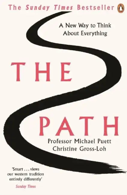 The Path by Professor Michael Puett