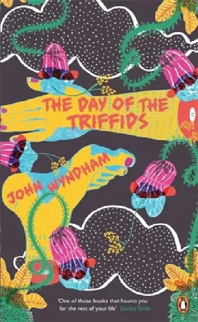 The Day of the Triffids by John Wyndham