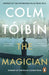The Magician by Colm Toibin