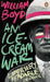 An Ice-cream War by William Boyd