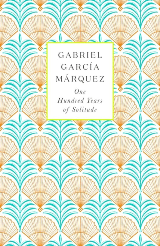 One Hundred Years of Solitude by Gabriel Garcia Marquez