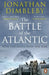 The Battle of the Atlantic by Jonathan Dimbleby
