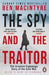 The Spy and the Traitor by Ben Macintyre