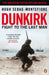 Dunkirk by Hugh Sebag-Montefiore