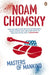 Masters of Mankind by Noam Chomsky