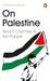 On Palestine by Noam Chomsky