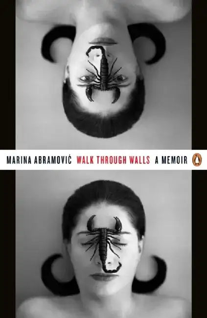 Walk Through Walls by Marina Abramovic