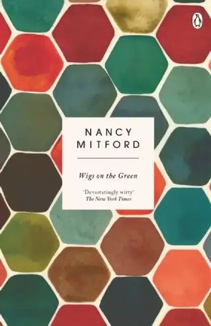 Wigs on the Green by Nancy Mitford