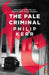 The Pale Criminal by Philip Kerr