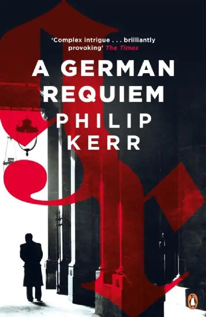 A German Requiem by Philip Kerr