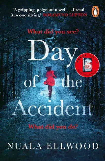 Day of the Accident by Nuala Ellwood
