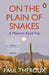 On the Plain of Snakes by Paul Theroux