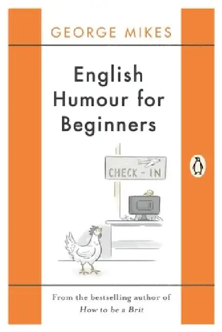 English Humour for Beginners by George Mikes
