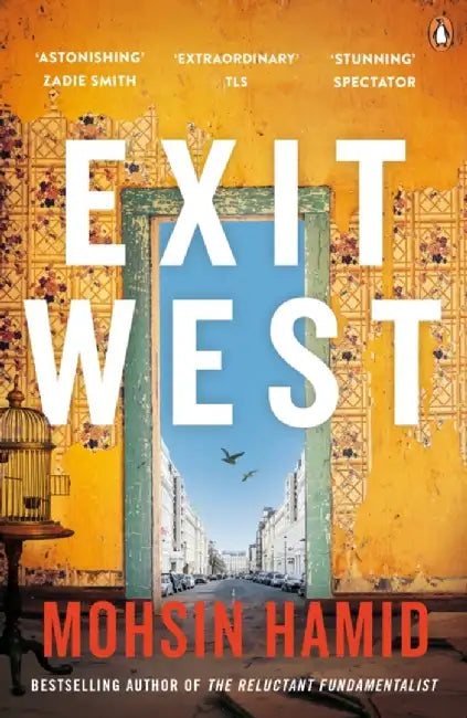 Exit West by Mohsin Hamid