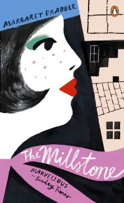 The Millstone by Margaret Drabble