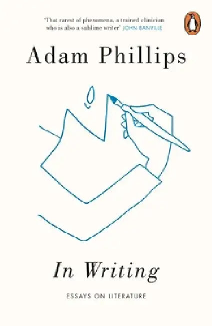 In Writing by Adam Phillips
