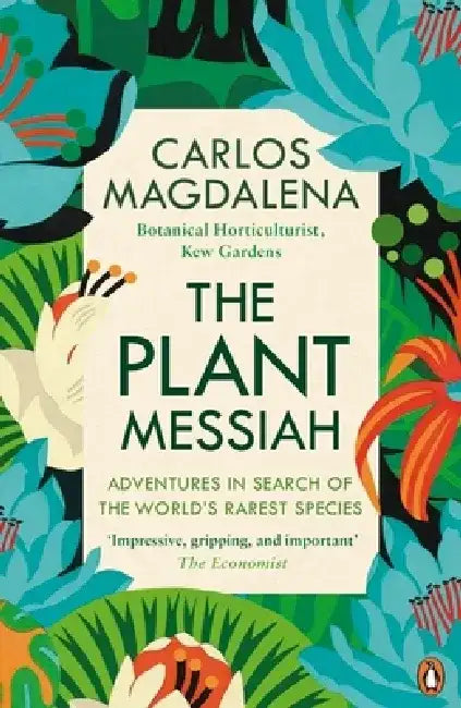 The Plant Messiah by Carlos Magdalena