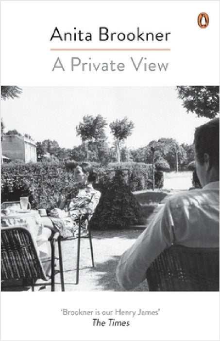 A Private View by Anita Brookner