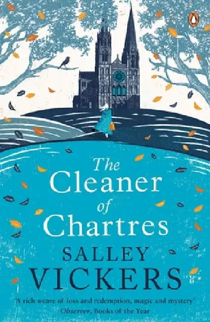 The Cleaner of Chartres by Salley Vickers