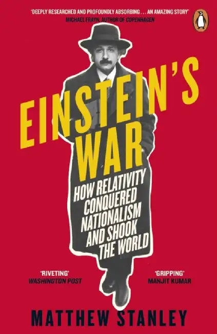 Einstein's War by Matthew Stanley