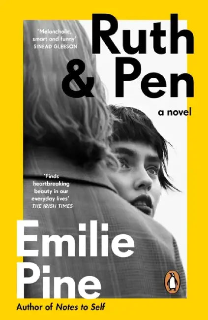 Ruth & Pen by Emilie Pine