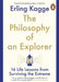 The Philosophy of an Explorer by Erling Kagge