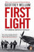 First Light by Geoffrey Wellum
