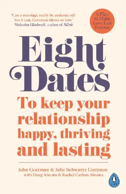Eight Dates by Dr John Schwartz Gottman