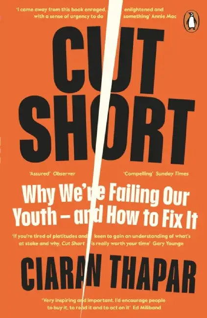 Cut Short by Ciaran Thapar