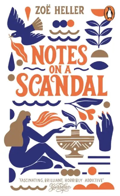 Notes on a Scandal by Zoe Heller