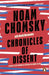 Chronicles of Dissent by Noam Chomsky