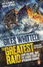 The Greatest Raid by Giles Whittell