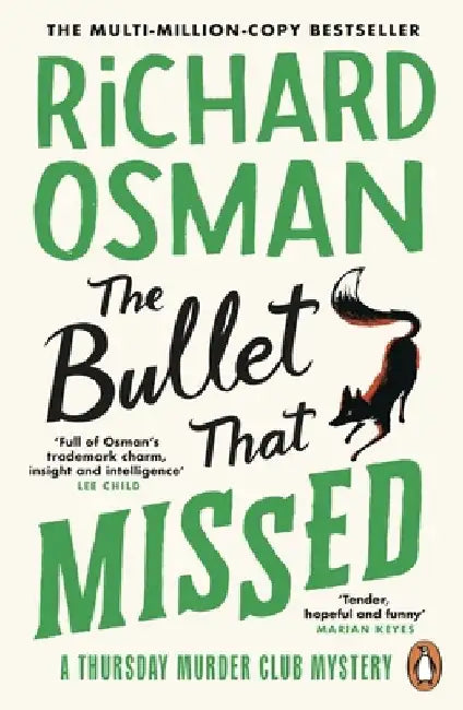 The Bullet That Missed by Richard Osman