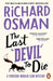 The Last Devil To Die by Richard Osman