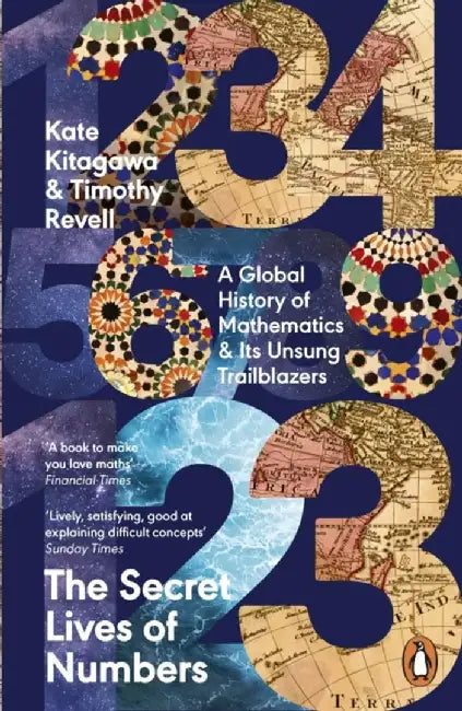 The Secret Lives of Numbers by Kate Kitagawa