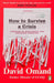 How to Survive a Crisis by David Omand